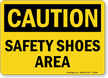 Safety Shoes Area Caution Sign