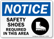 Safety Shoes Required In Area Sign