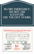 Use Stairs   Do Not Use Elevator Sign