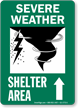 Severe Weather Shelter Area Ahead Arrow Sign