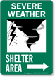 Severe Weather Shelter Area Right Arrow Sign