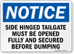 Side Tailgate Be Opened And Secured Before Dumping Sign