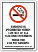Smoking Is Prohibited Within 100 Feet Entrance Sign