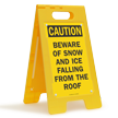 Beware Snow Ice Falling Caution Free-Standing Sign