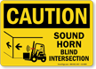 Sound Horn Blind Intersection Caution Sign