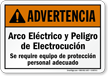 Spanish Arco Electrico Y Peligro De Electrocucion Sign