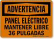 Spanish Panel Electrico Mantener Libre 36 Pulgadas Sign