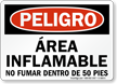 Area Inflamable No Fumar 50 Pies Spanish Sign