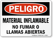 Material Inflamable No Fumar Llamas Abiertas Spanish Sign