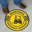 Spanish Advertencia Montacargas Transitando, Forklift Traffic Floor Sign