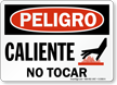 Caliente No Tocar Hot No Touching Spanish Sign
