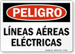 Lineas Aereas Electricas, Spanish Overhead Power Lines Sign