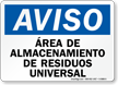 Area De Almacenamiento De Residuos Universal Spanish Sign