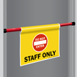 Staff Only Door Barricade Sign