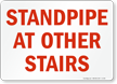 Standpipe At Other Stairs Sign