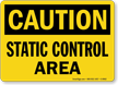 Static Control Area OSHA Caution Sign