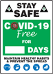  Safety Priority. Quality Standard. Mark A Day Sign