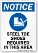 Steel Toe Shoes Required In Area Sign