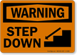 Warning Step Down Sign