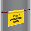 Sterile Environment Door Barricade Sign