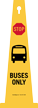 Stop Buses Only 4-sided Safety Cone Sign