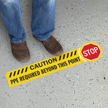 Stop Caution PPE Required Beyond This Point Floor Sign