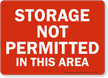 Storage Not Permitted In This Area Chemical Hazard Sign