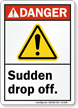 Sudden Drop Off ANSI Danger Sign