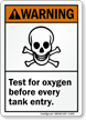Test For Oxygen Before Tank Entry Warning Sign