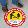 Thank You For Practicing Social Distancing Custom Floor Sign