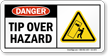 Tip Over Hazard Danger Sign