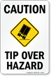 Tip Over Hazard Sign