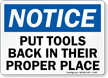 Notice Put Tools Back Sign