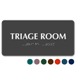 Triage Room TactileTouch™ Braille Sign