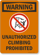Unauthorized Climbing Prohibited Sign (with Graphic)