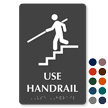 Use Handrail TactileTouch Braille Sign