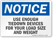 Use Tiedown Devices For Load Size And Weight Notice Sign