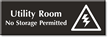 Utility Room No Storage Permitted Select-a-Color Engraved Sign