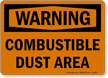 Warning Combustible Dust Area Sign