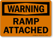 Warning Ramp Attached Sign