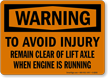 Warning When Engine Running Sign
