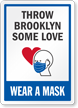 Wear A Mask Add Your Custom Face Covering Message Sign