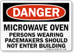 Persons Wearing Pacemakers Should Not Enter Sign