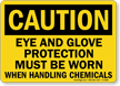 Caution Protection Handling Chemicals Sign