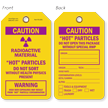 Caution Radioactive Material Hot Particles Tag
