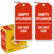 Empty gas cylinder tag outlasts weather.