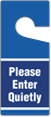 Please Enter Quietly 2 Sided Door Tag