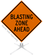 Blasting Zone Ahead Roll Up Sign