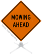Mowing Ahead Roll Up Sign
