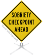 Sobriety Checkpoint Ahead Roll Up Sign
